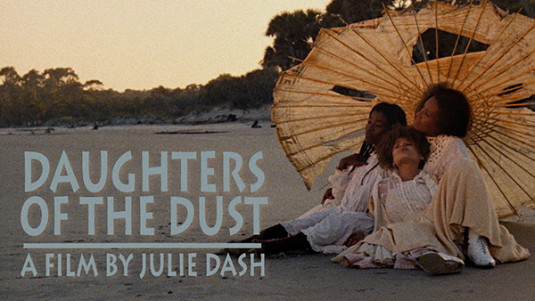 'Daughters of the Dust' a film by Julie Dash